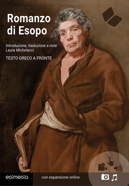 Romanzo di Esopo. Testo greco a fronte. Con espansione online - Anonimo - copertina