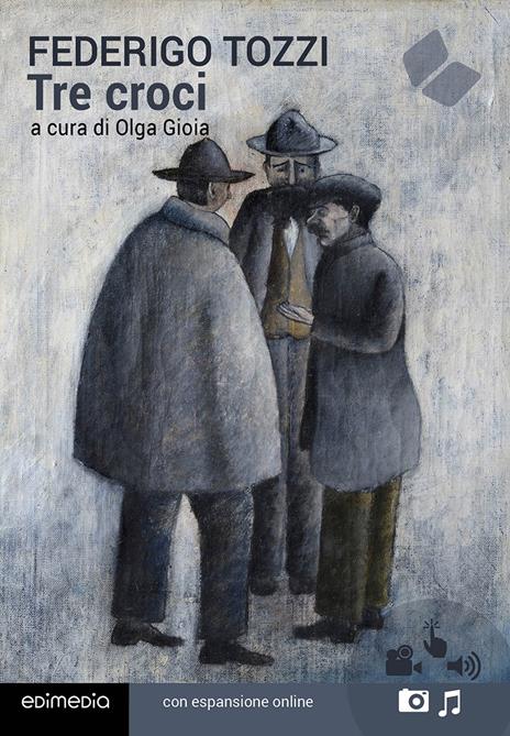 Tre croci - Federigo Tozzi - copertina