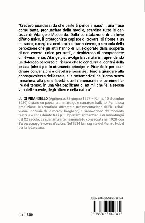 Uno, nessuno e centomila - Luigi Pirandello - 4