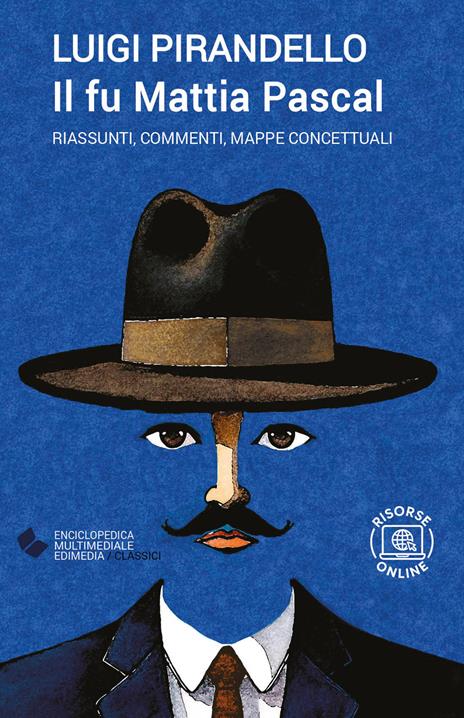Il fu Mattia Pascal. Con espansione online - Luigi Pirandello - copertina