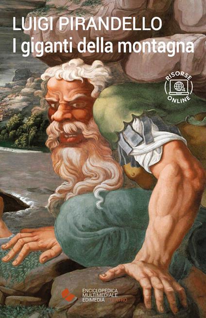 I giganti della montagna. Con espansione online - Luigi Pirandello - copertina