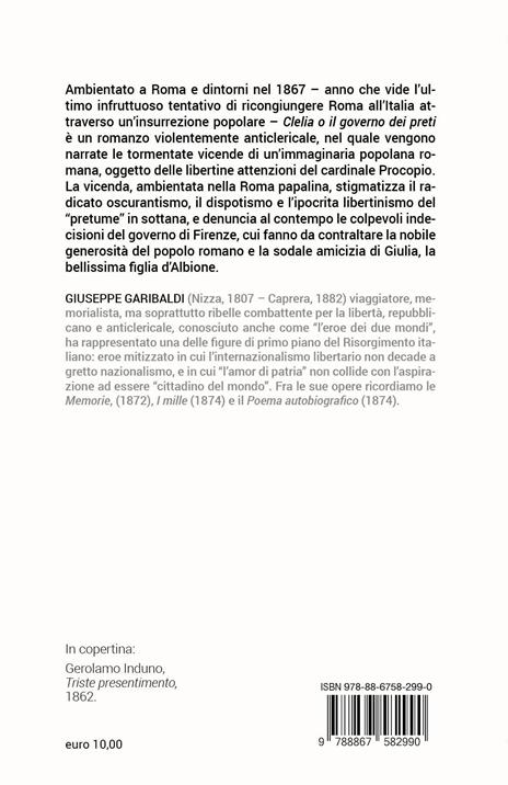 Clelia: il governo dei preti. Con espansione online - Giuseppe Garibaldi - 4