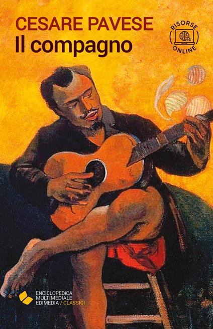 Il compagno. Con espansione online - Cesare Pavese - copertina