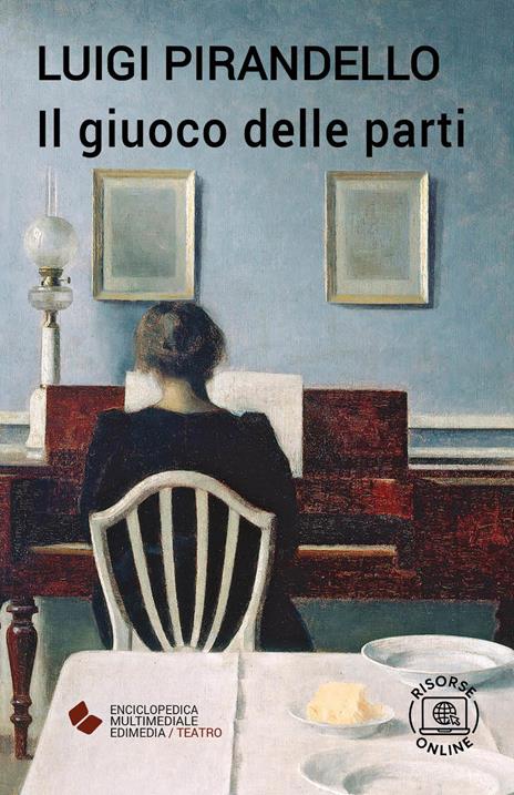 Il giuoco delle parti. Con espansione online - Luigi Pirandello - copertina