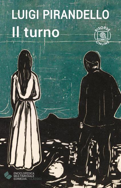Il turno. Con espansione online - Luigi Pirandello - copertina