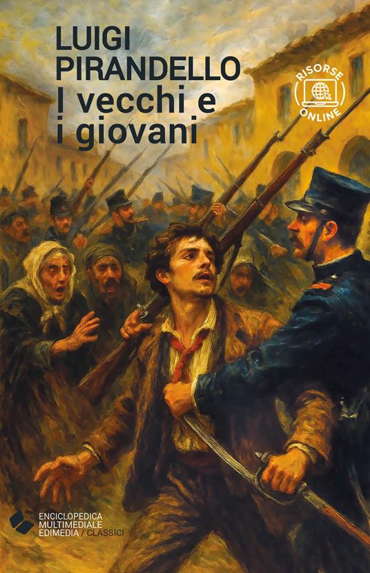 I vecchi e i giovani. Con espansione online - Luigi Pirandello - copertina