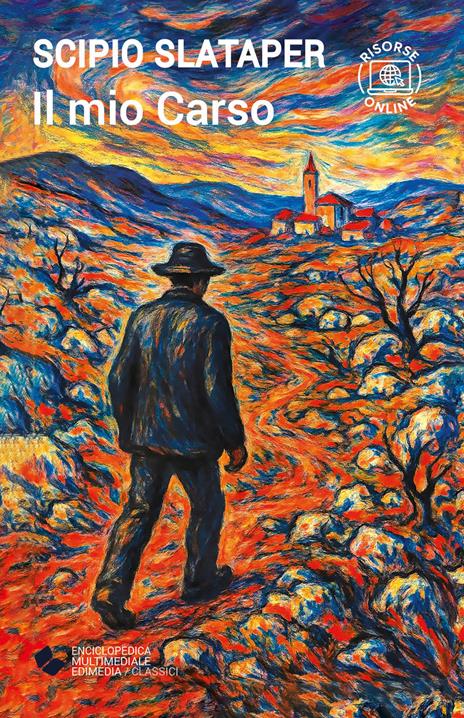 Il mio Carso. Con espansione online - Scipio Slataper - copertina