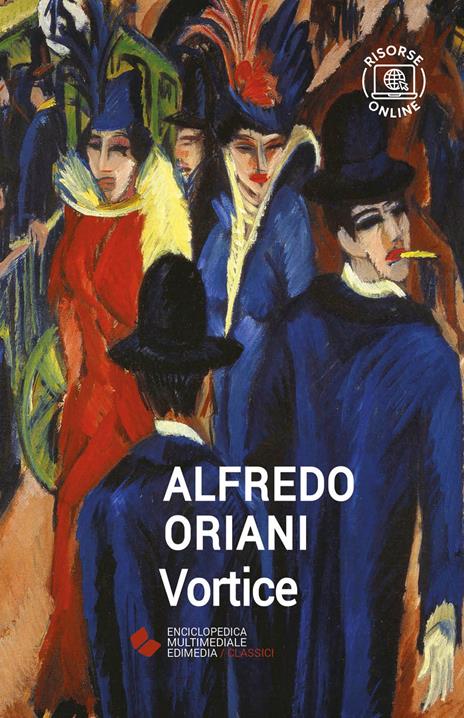Vortice. Con espansione online - Alfredo Oriani - copertina