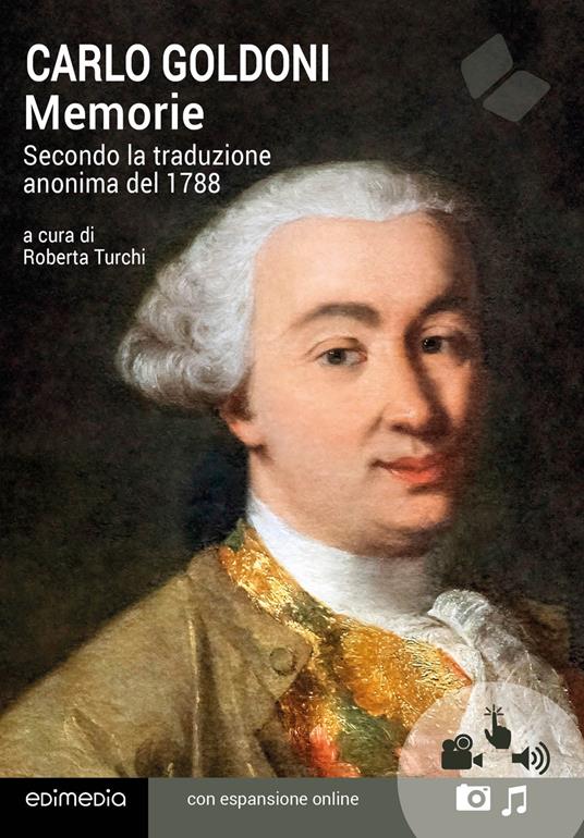 Memorie. Secondo la traduzione anonima del 1788. Con espansione online - Carlo Goldoni - copertina