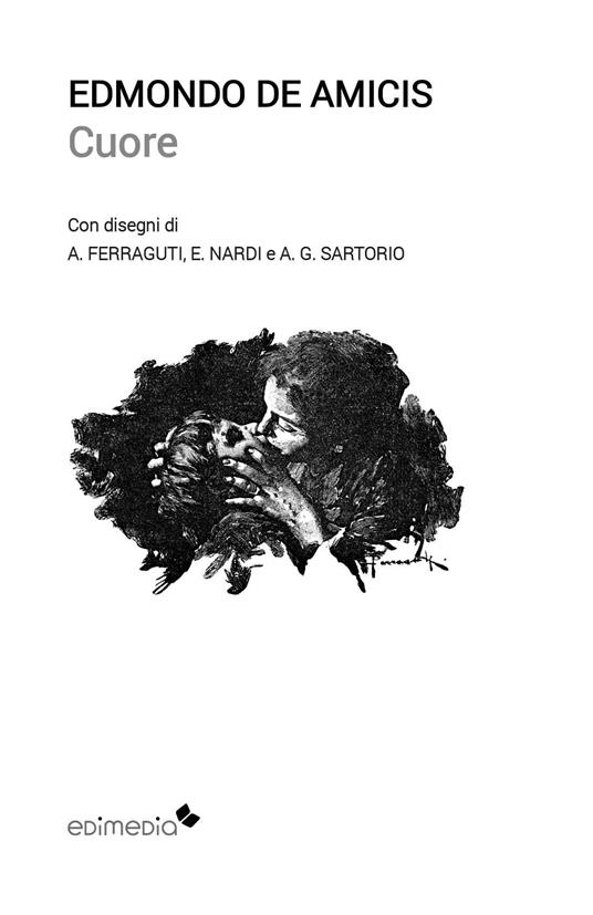 Cuore - Edmondo De Amicis - 2