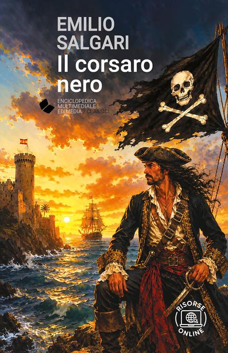Il Corsaro Nero. Ediz. integrale. Con risorse online - Emilio Salgari - copertina