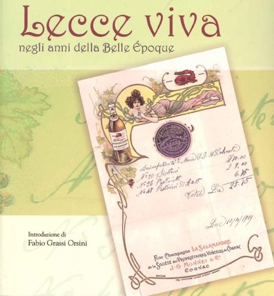 Lecce viva negli anni della Belle Époque - Chiarella D'Ambrogio - copertina