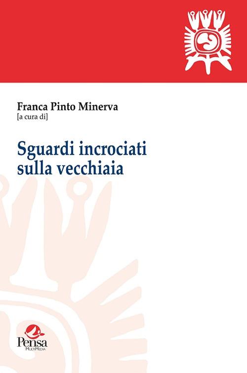 Sguardi incrociati sulla vecchiaia - copertina