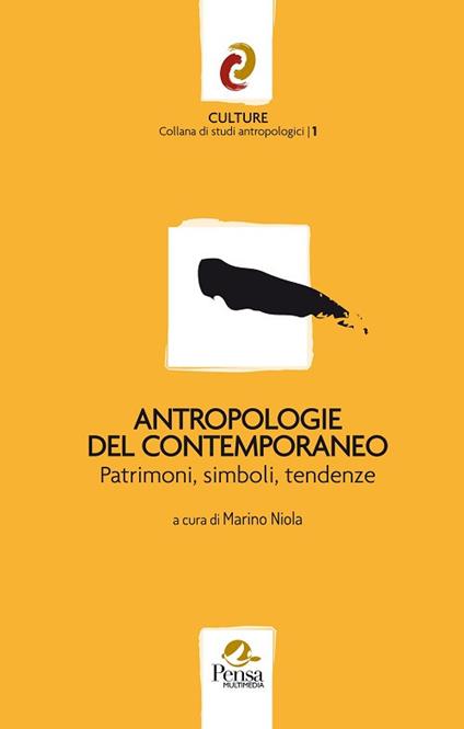 Antropologie del contemporaneo. Patrimoni, simboli, tendenze - copertina