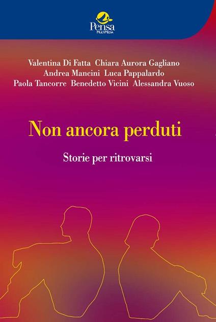 Non ancora perduti. Storie per ritrovarsi - copertina