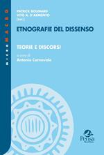 Etnografie del dissenso. Vol. 1: Teorie e discorsi.