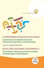 La corresponsabilità educativa scuola-famiglie nella promozione di una cittadinanza democratica e inclusiva nelle regioni italiane in ritardo