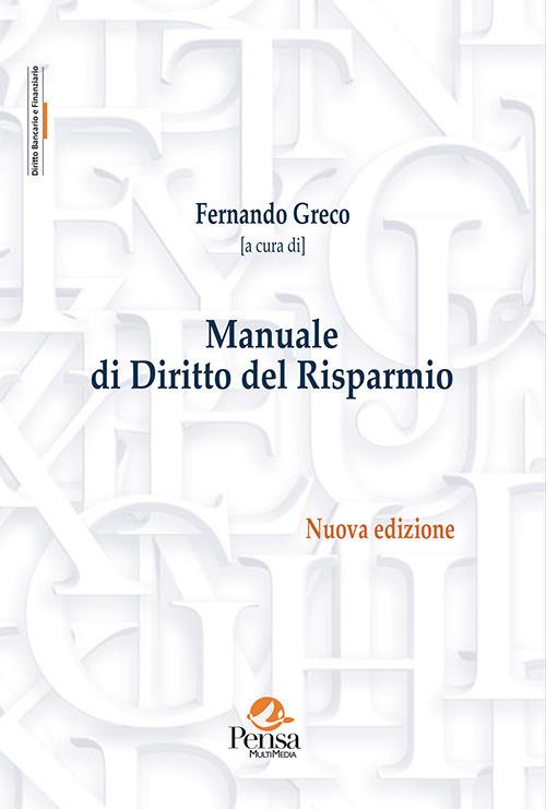 Manuale di diritto del risparmio. Nuova ediz. - copertina