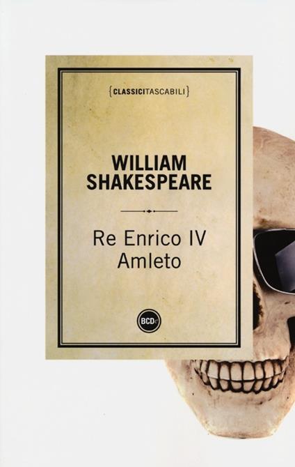 Re Enrico IV-Amleto - William Shakespeare - copertina
