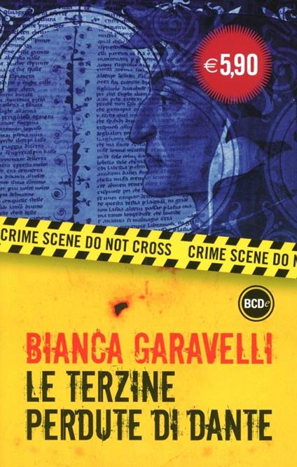 Le terzine perdute di Dante - Bianca Garavelli - copertina