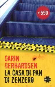 Libro La casa di pan di zenzero Carin Gerhardsen