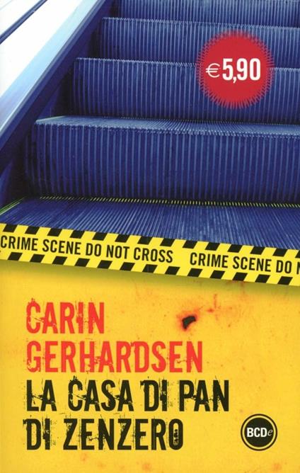 La casa di pan di zenzero - Carin Gerhardsen - copertina