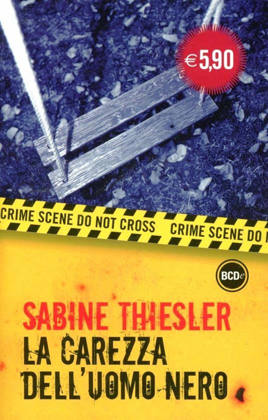 La carezza dell'uomo nero - Sabine Thiesler - copertina