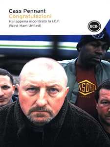 Congratulazioni. Hai appena incontrato la I.C.F. (West Ham United)