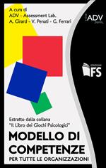 Modello di competenze per tutte le organizzazioni dalla collana Il Libro dei giochi psicologici