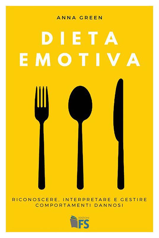 Dieta emotiva - Anna Green - ebook