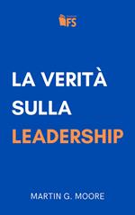 La verità sulla leadership