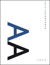 Aristide Antonas. Ediz. italiana e inglese - Luca Galofaro - copertina