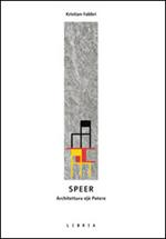 Speer. L'architettura e/è potere