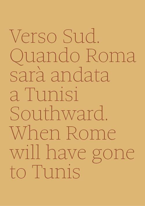 Verso sud. Quando Roma sarà andata a Tunisi-Southward. When Rome will have gone to Tunis - Annalisa Metta - copertina
