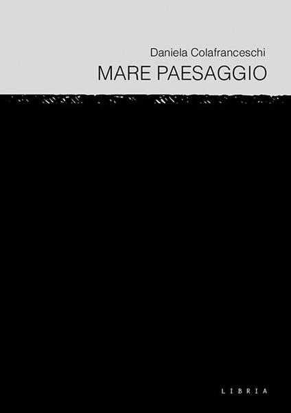 Mare paesaggio - Daniela Colafranceschi - copertina