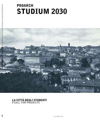 Proarch Studium 2030. La città degli studenti/Call for projects - copertina