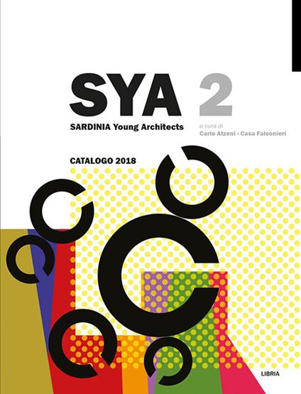 Sya 2. Sardinia young architects: catalogo 2018 - copertina