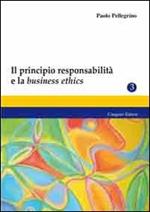 Il principio responsabilità e la business ethics