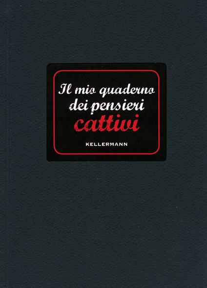 Il mio quaderno dei pensieri cattivi - copertina