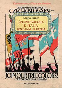 Cecoslovacchia e Italia. Cent'anni di storia - Sergio Tazzer - copertina