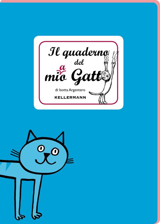 Il quaderno del mio gatto - Isotta Argentero - copertina