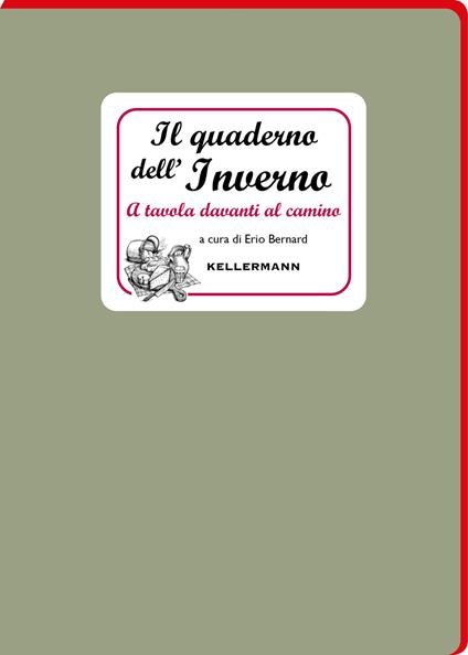 Il quaderno dell'inverno. A tavola davanti al camino - copertina