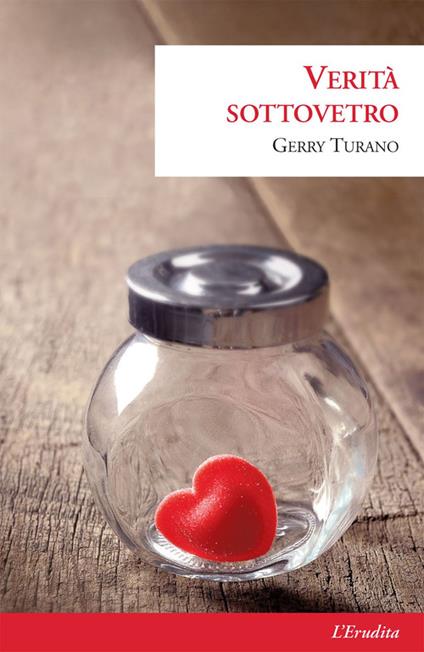 Verità sottovetro - Gerry Hyerolamus Turano - copertina