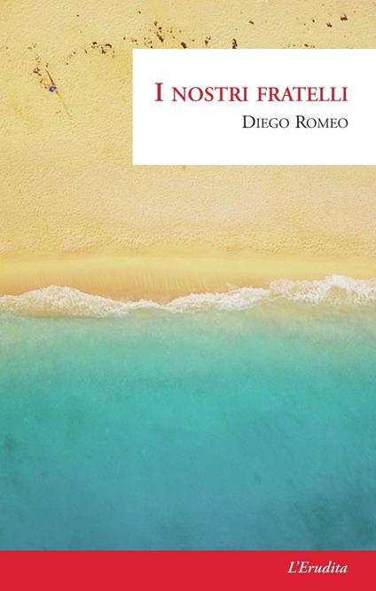 I nostri fratelli - Diego Romeo - copertina