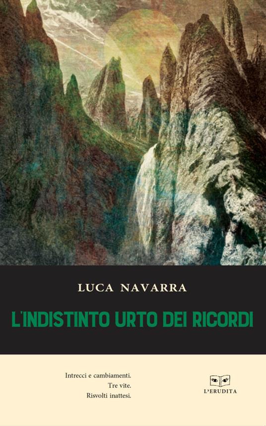 L'indistinto urto dei ricordi - Luca Navarra - copertina