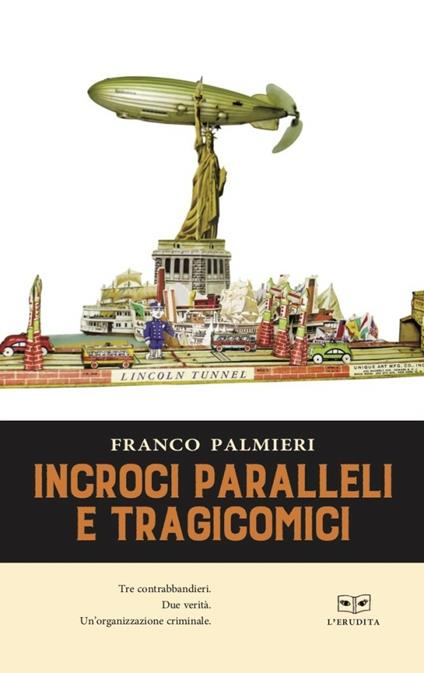 Incroci paralleli e tragicomici - Franco Palmieri - copertina