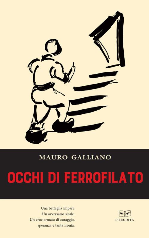 Occhi di Ferrofilato - Mauro Galliano - copertina
