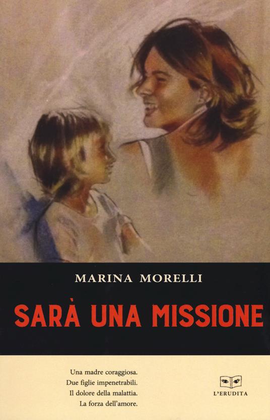 Sarà una missione - Marina Morelli - copertina