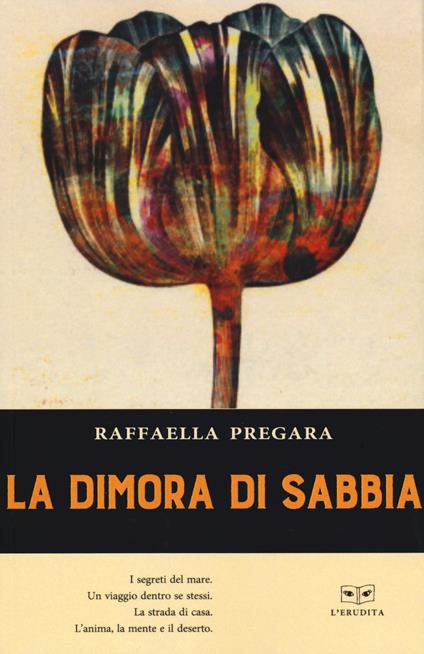 La dimora di sabbia - Raffaella Pregara - copertina