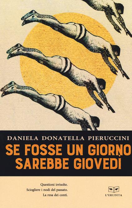 Se fosse un giorno sarebbe giovedì - Daniela Donatella Pieruccini - copertina